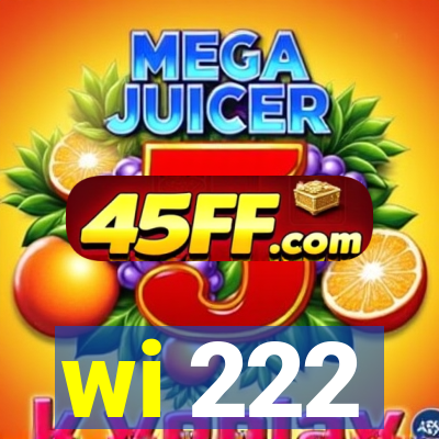wi 222